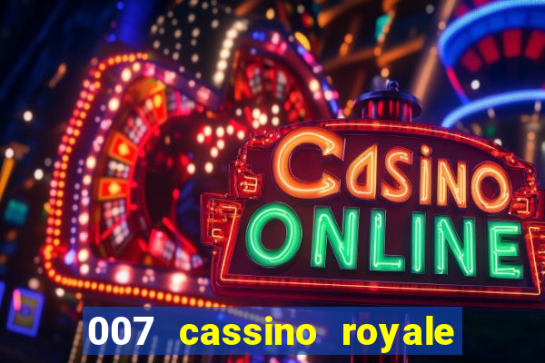 007 cassino royale download dublado 4shared